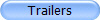 Trailers